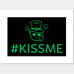 kiss me funny st patricks day Posters and Art